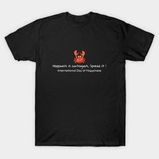 International Day Of Happiness T-Shirt